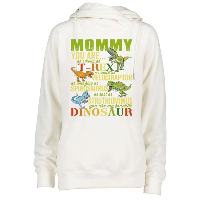 Mommysaurus Mommy You Are As Strong As T Rex Funny Dinosaur Gift Womens Funnel Neck Pullover Hood