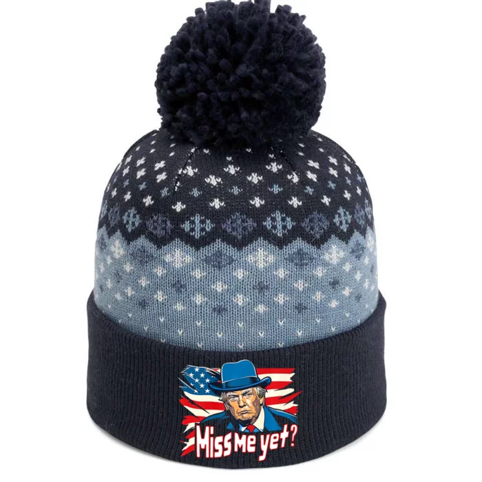 Miss Me Yet Funny Trump 2024 The Baniff Cuffed Pom Beanie