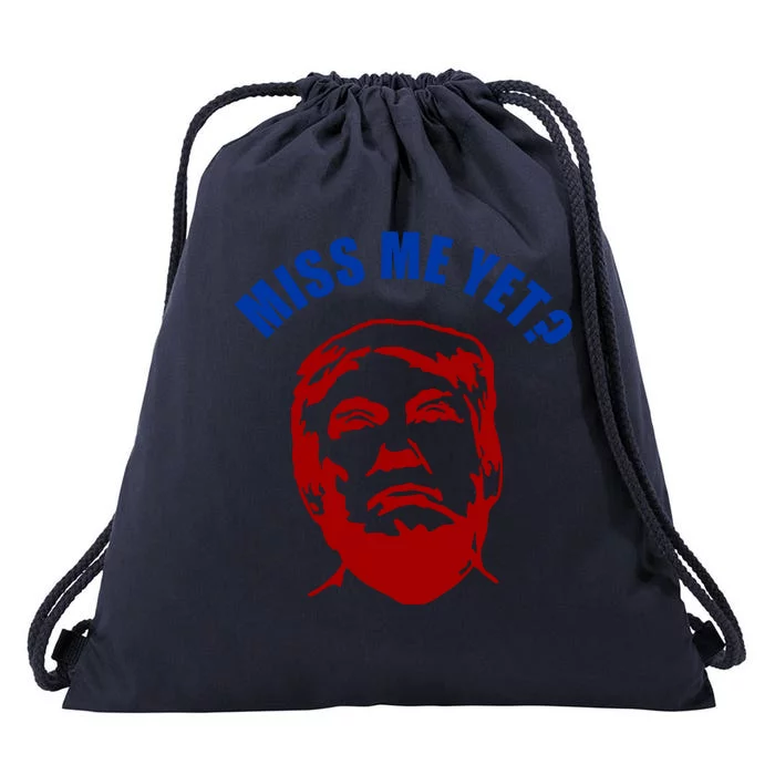 Miss Me Yet? Funny Pro Trump Anti Biden Drawstring Bag