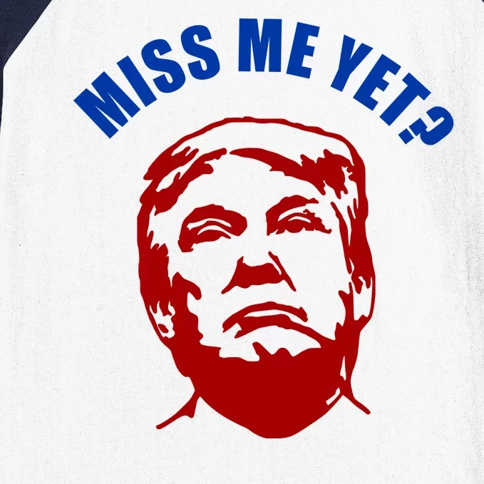 Miss Me Yet? Funny Pro Trump Anti Biden Baseball Sleeve Shirt