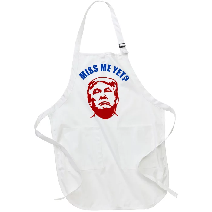 Miss Me Yet? Funny Pro Trump Anti Biden Full-Length Apron With Pocket