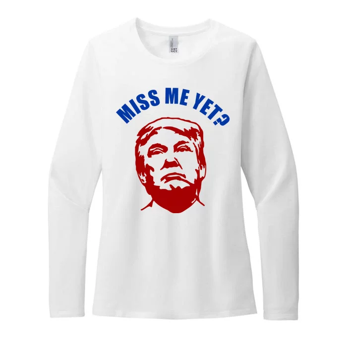 Miss Me Yet? Funny Pro Trump Anti Biden Womens CVC Long Sleeve Shirt