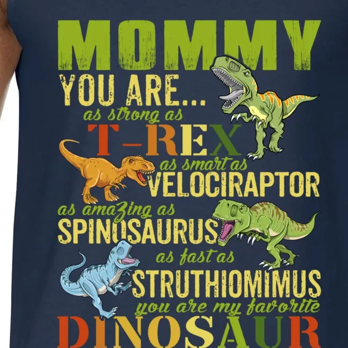 Mommysaurus Mommy You Are As Strong As T Rex Funny Dinosaur Funny Gift Comfort Colors® Tank Top