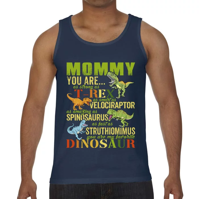 Mommysaurus Mommy You Are As Strong As T Rex Funny Dinosaur Funny Gift Comfort Colors® Tank Top