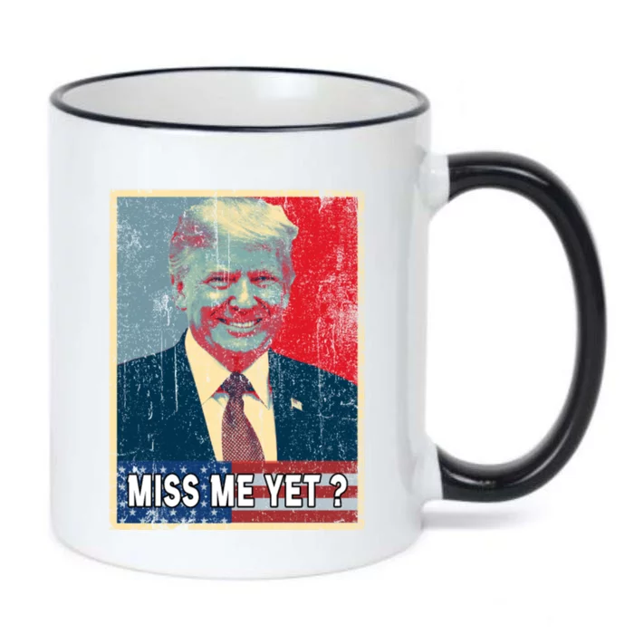 Miss Me Yet Trump Hope Poster Essential Black Color Changing Mug