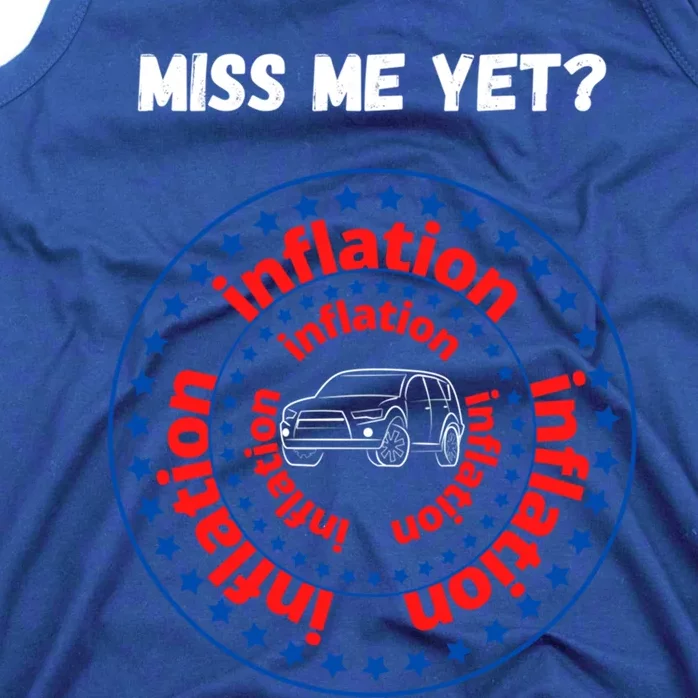 Miss Me Yet Inflation America Experience Gift Tank Top