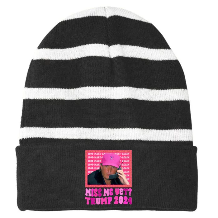 Miss Me Yet Trump 2024 President 2024 Striped Beanie with Solid Band