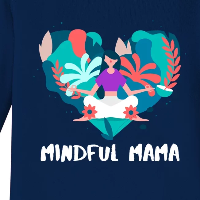 Mindful Mama Yoga Mom Gift Baby Long Sleeve Bodysuit