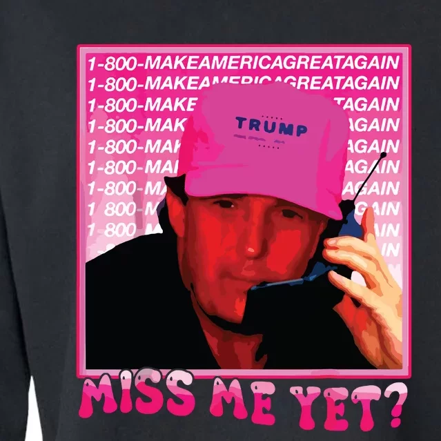 Miss Me Yet Donald Trump 2024 Holding Phone Call Pink Cropped Pullover Crew