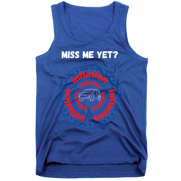 Miss Me Yet Inflation America Experience Gift Tank Top