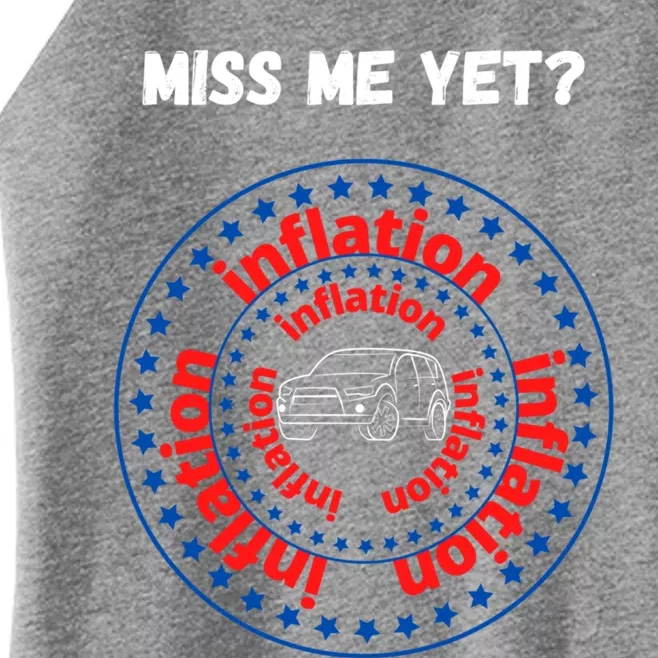 Miss Me Yet Inflation America Experience Gift Women’s Perfect Tri Rocker Tank