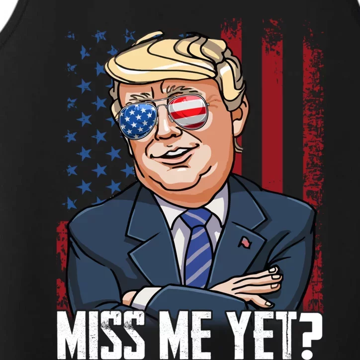 Miss Me Yet President Trump 2024 Take America Back Usa Flag Great Gift Performance Tank