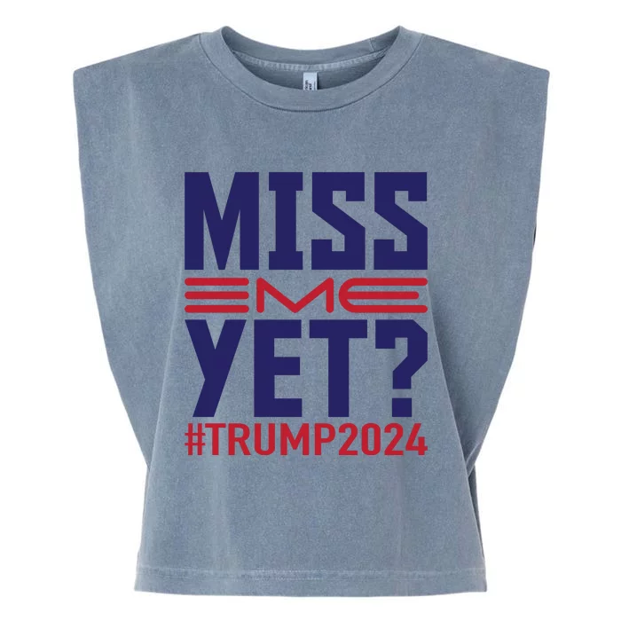 Miss Me Yet? Trump 2024 Graphic Garment-Dyed Women's Muscle Tee