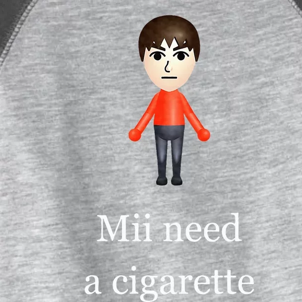 Mii Need A Cigarette Toddler Fine Jersey T-Shirt