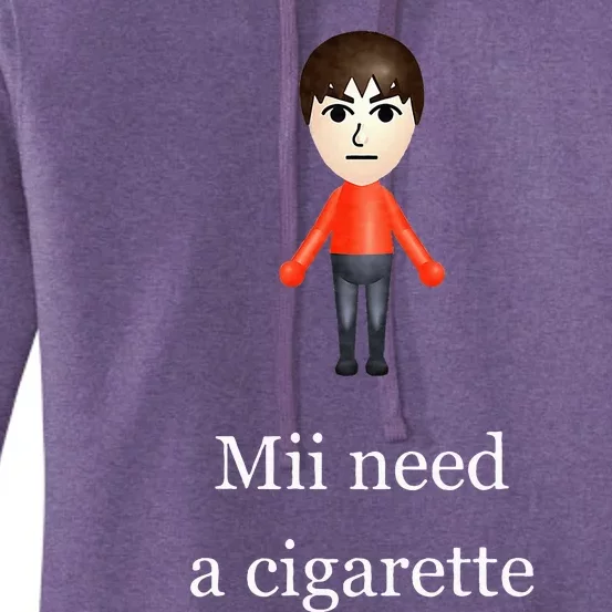 Mii Need A Cigarette Women's Pullover Hoodie