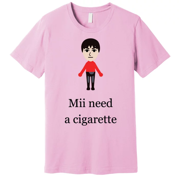 Mii Need A Cigarette Funny Wii Premium T-Shirt