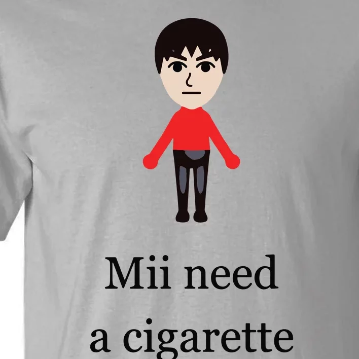 Mii Need A Cigarette Funny Wii Tall T-Shirt