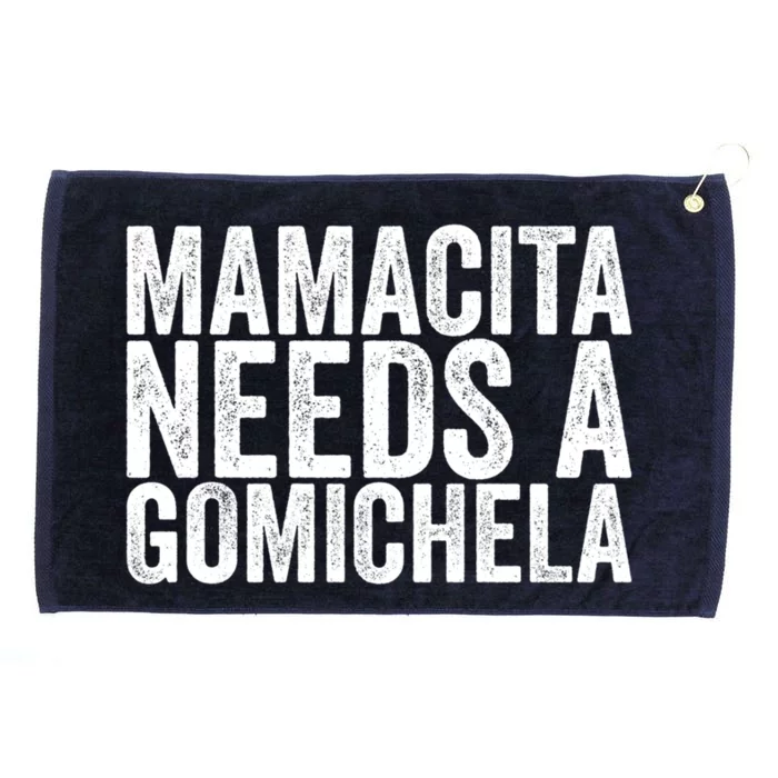 Mamacita Needs A Gomichela Great Gift Grommeted Golf Towel