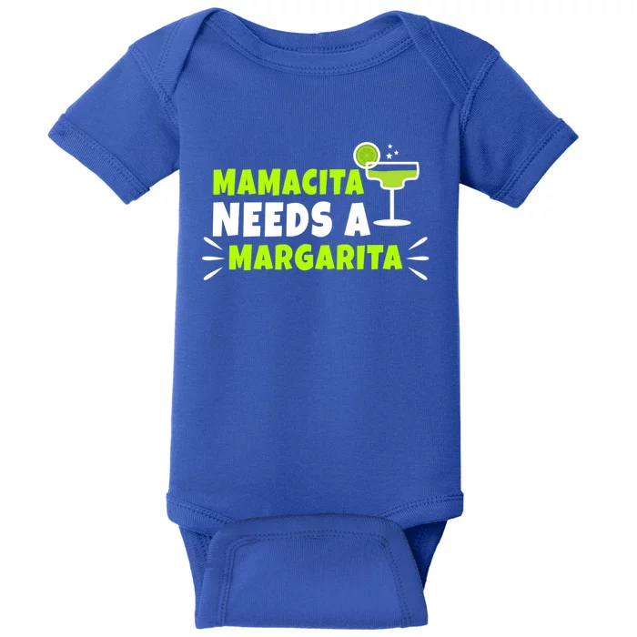 Mamacita Needs A Margarita Meaningful Gift Baby Bodysuit