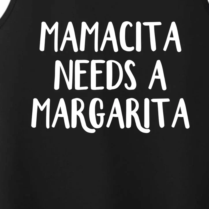 Mamacita Needs A Margarita Gift Performance Tank