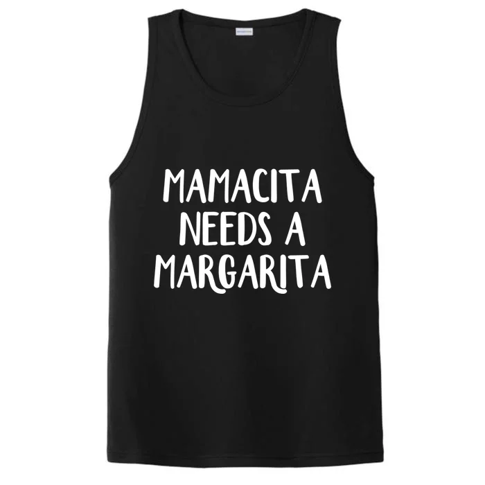 Mamacita Needs A Margarita Gift Performance Tank