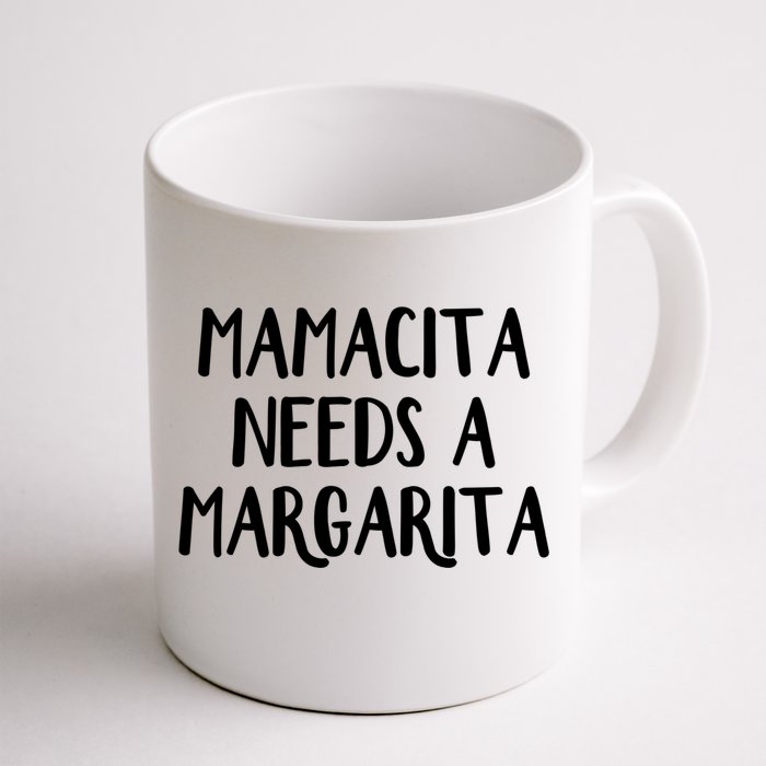 Mamacita Needs A Margarita Gift Front & Back Coffee Mug