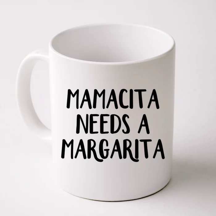 Mamacita Needs A Margarita Gift Front & Back Coffee Mug