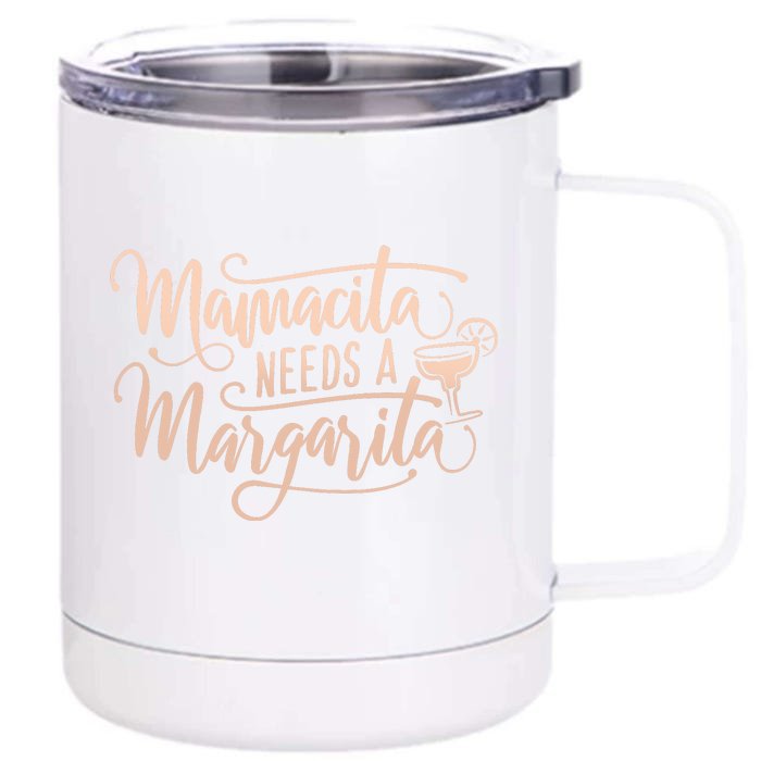 Mamacita Needs A Margarita Front & Back 12oz Stainless Steel Tumbler Cup