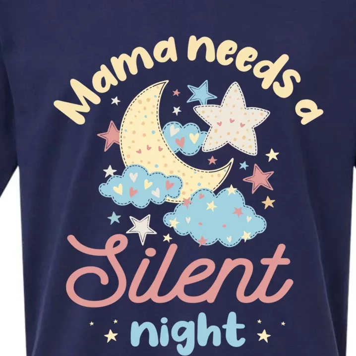 Mama Needs A Silent Night Sleep Lover Mom Cute Gift Sueded Cloud Jersey T-Shirt