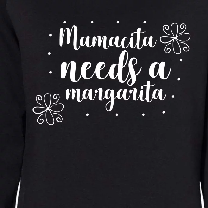 Mamacita Needs A Margarita Womens California Wash Sweatshirt