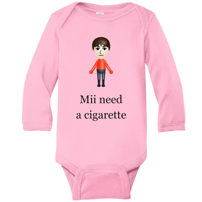 Mii Need A Cigarette Baby Long Sleeve Bodysuit