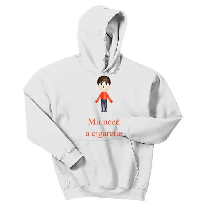 Mii Need A Cigarette Kids Hoodie