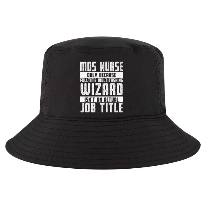 MDS Nurse Apparel Best Funny Nurses Design Cool Comfort Performance Bucket Hat