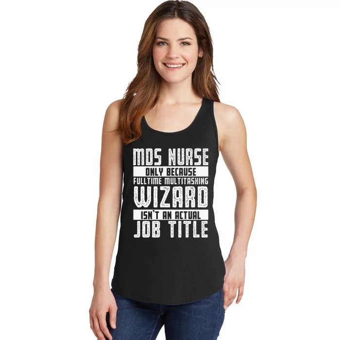 MDS Nurse Apparel Best Funny Nurses Design Ladies Essential Tank