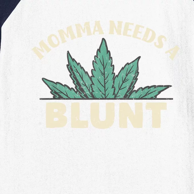 Momma Needs A Blunt Stoner Mom Cannabis Weed Smoker Gift Baseball Sleeve Shirt