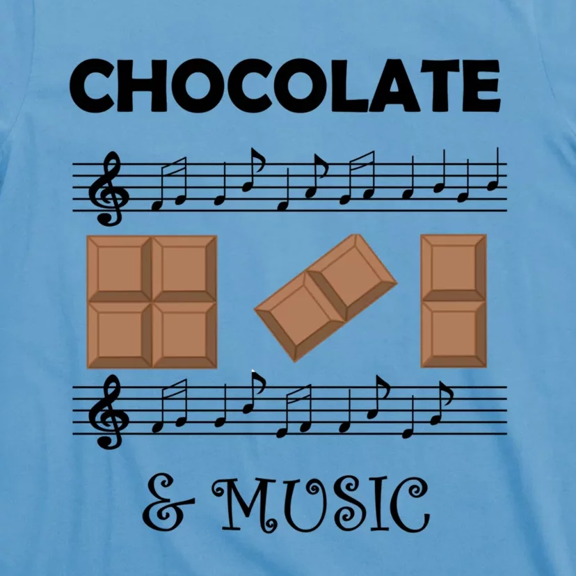 Music Notes And Chocolate Funny Saying Musician Gift T-Shirt