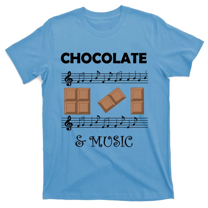 Music Notes And Chocolate Funny Saying Musician Gift T-Shirt