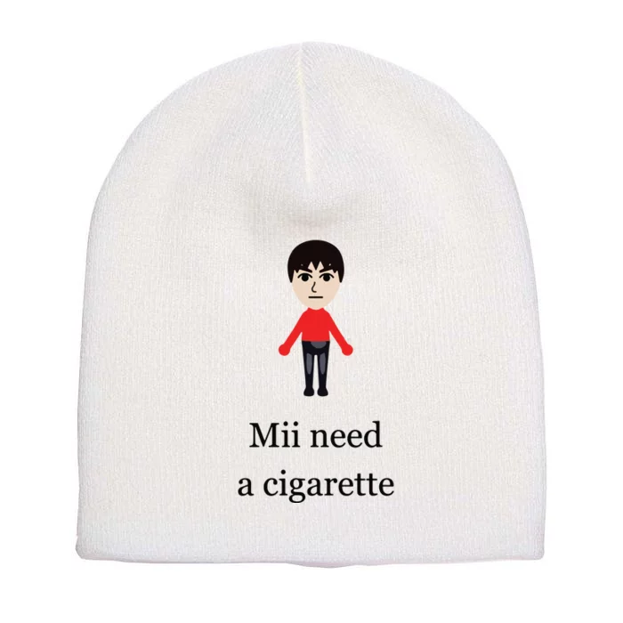 Mii Need A Cigarette Funny Wii Short Acrylic Beanie