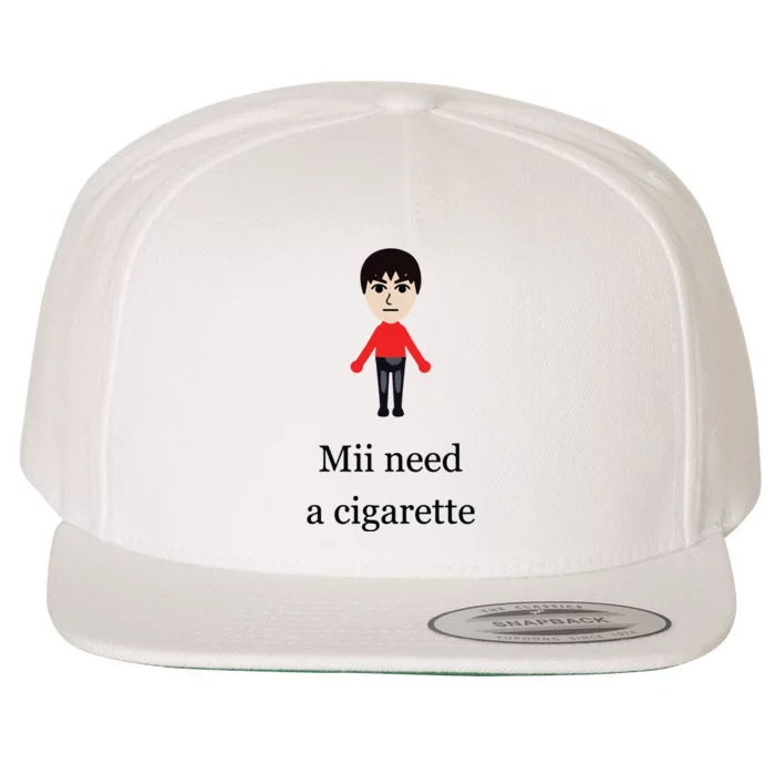 Mii Need A Cigarette Funny Wii Wool Snapback Cap