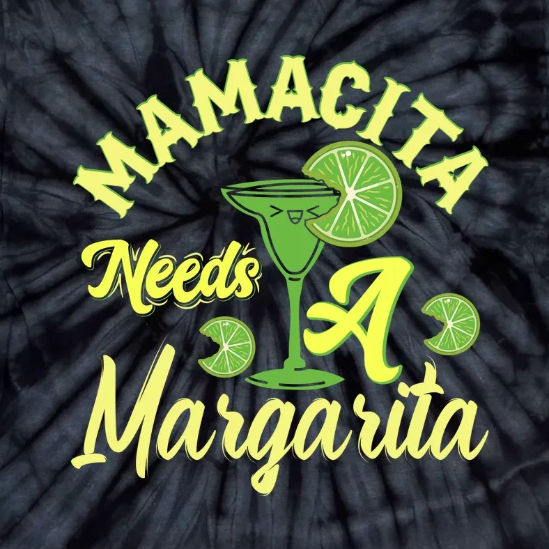 Mamacita Needs A Margarita Tie-Dye T-Shirt