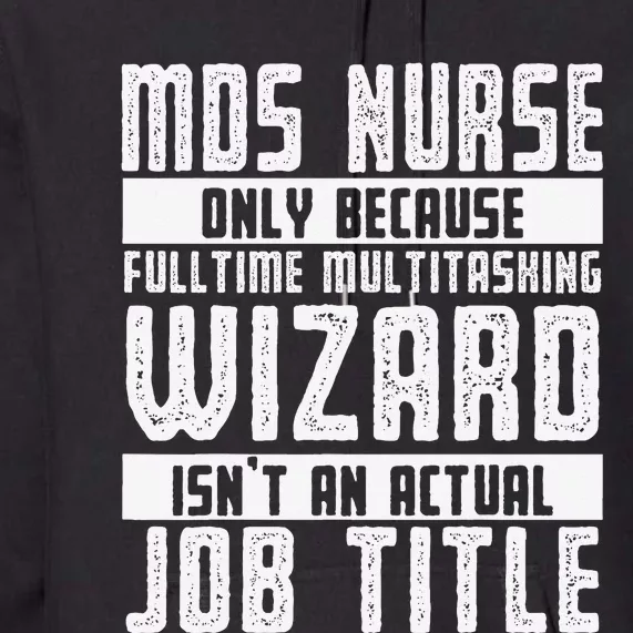 MDS Nurse Apparel Best Funny Nurses week Premium Hoodie