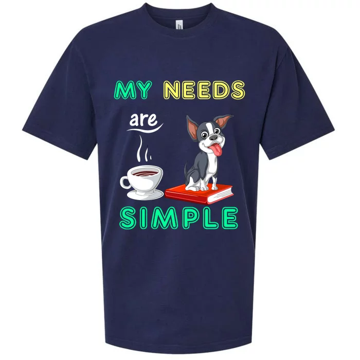 My Needs Are Simple Boston Terrier Coffee And Reading Sueded Cloud Jersey T-Shirt