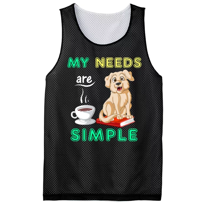 My Needs Are Golden Retriver Coffee And Reading Mesh Reversible Basketball Jersey Tank