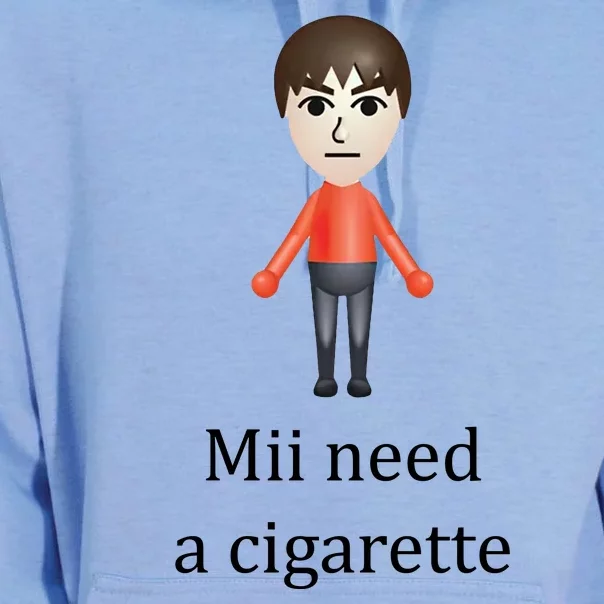 Mii Need A Cigarette Funny Unisex Surf Hoodie