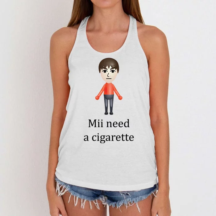 Mii Need A Cigarette Funny Women's Knotted Racerback Tank