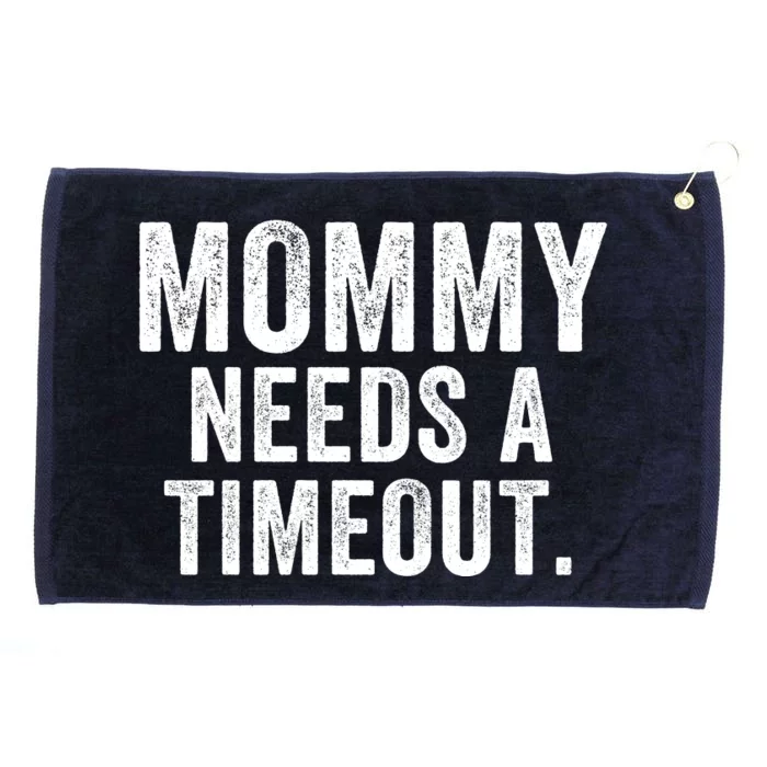 Mommy Needs A Timeout Gift For Her Mommy Gift Funny Mommy Funny Mother’S Day Grommeted Golf Towel