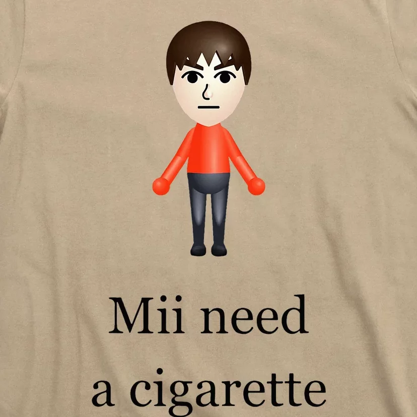 Mii Need A Cigarette T-Shirt