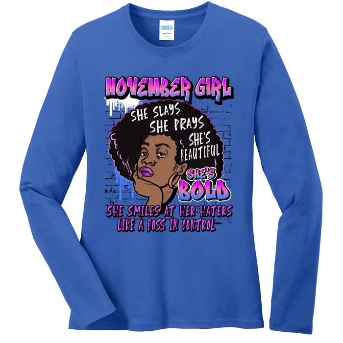 Melanin November Afro Birthday Scorpio Sagittarius Gift Ladies Long Sleeve Shirt