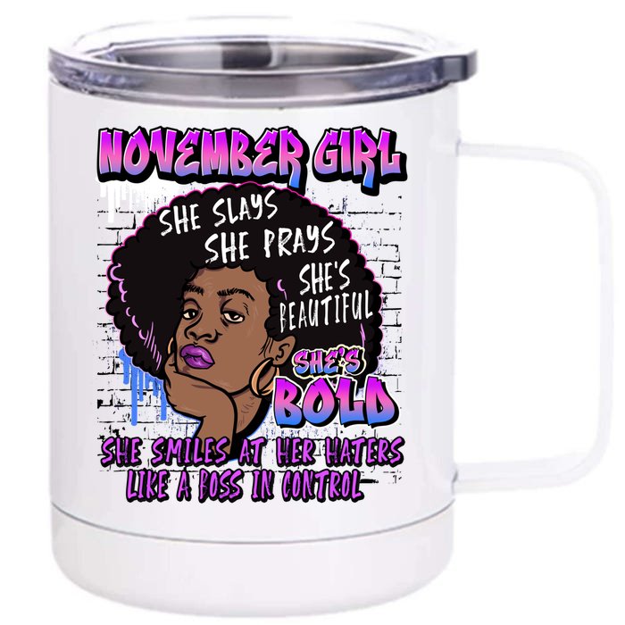 Melanin November Afro Birthday Scorpio Sagittarius Gift Front & Back 12oz Stainless Steel Tumbler Cup