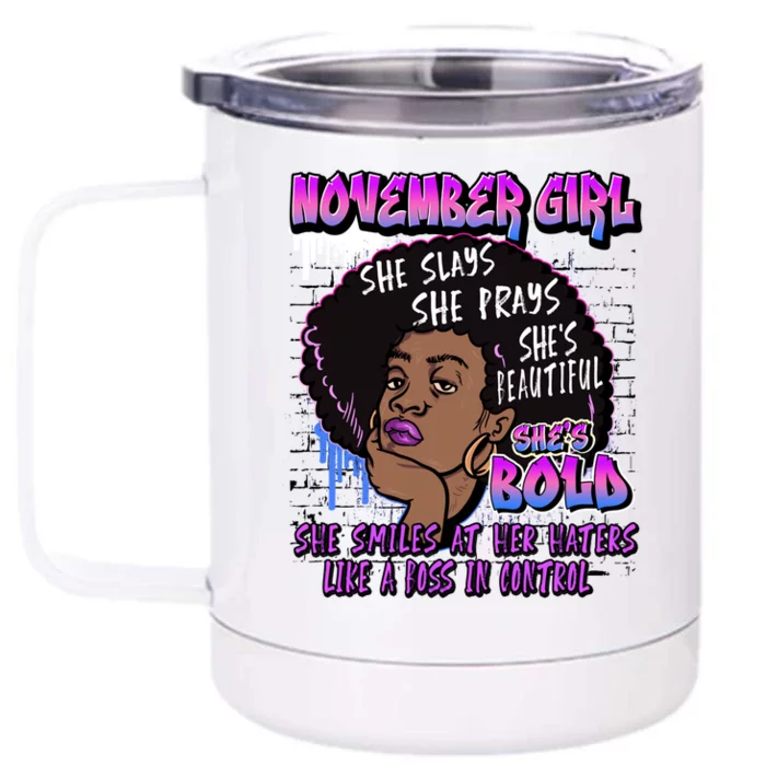 Melanin November Afro Birthday Scorpio Sagittarius Gift Front & Back 12oz Stainless Steel Tumbler Cup